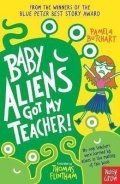 Butchart Pamela: Baby Aliens Got My Teacher