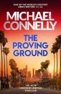 Connelly Michael: Proving Ground