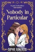 Gonzales Sophie: Nobody in Particular