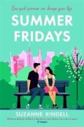 Rindellová Suzanne: Summer Fridays: Fall in love with New York City in this feel-good summer ro
