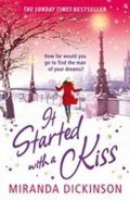 Dickinson Miranda: It Started with a Kiss!