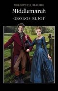 Eliot George: Middlemarch