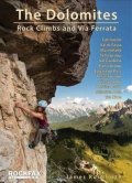 Rushforth James: The Dolomites : Rock Climbs and via Ferrata