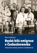 : Ruská bílá emigrace v Československu - Představitelé technických, přírodníc