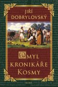Dobrylovský Jiří: Omyl kronikáře Kosmy