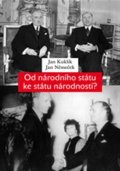 Němeček Jan: Od národního státu ke státu národností?