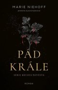 Niehoff Marie: Pád krále