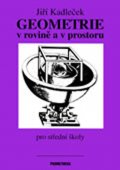 Kadleček Jiří: Geometrie v rovině a v prostoru