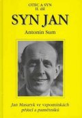 Sum Antonín: Syn Jan - Otec a syn II.