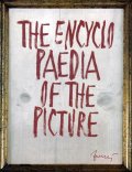 kolektiv autorů: The Encyklopaedia of the Piscture - Encyklopedie obrazu (anglicky)