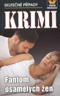 kolektiv autorů: Fantom osamělých žen - Krimi 5/17