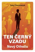 Chevalier Tracy: Ten černý vzadu - Nový Othello