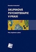 Kratochvíl Stanislav: Skupinová psychoterapie v praxi