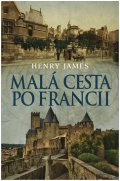 James Henry: Malá cesta po Francii