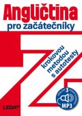 Kollmannová Ludmila: Angličtina pro začátečníky krokovou metodou s autotesty + 3 CDmp3