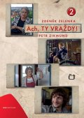 Zelenka Zdeněk: Ach, ty vraždy 2