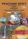 neuveden: Zeměpis 6, 2. díl - Přírodní obraz Země (barevný pracovní sešit)