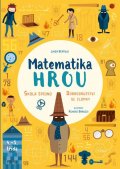 Bertola Linda: Matematika hrou 3: 4.–5. třída. Škola špionů – Dobrodružství se zlomky