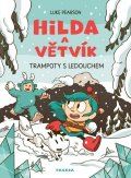 Pearson Luke: Hilda a Větvík - Trampoty s Ledouchem