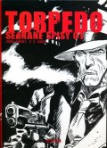 Bernet Jordi: Torpedo - sebrané spisy 01