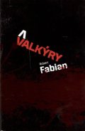 Fabian Robert: Valkýry