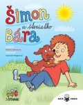 Jelínková Hanka: Šimon a štěniatko Bára