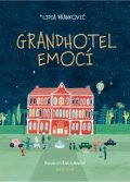 Brankovic Lidia: Grandhotel emocí