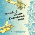 Iturbe Antonio G.: K otevřenému nebi - 2 CDmp3 (Čte Vladimír Javorský a Ondřej Brousek)