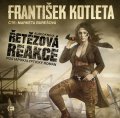 Kotleta František: Řetězová reakce - CDmp3 (Čte Markéta Burešová)