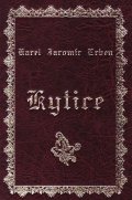 Erben Karel Jaromír: Kytice