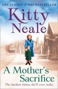 Neale Kitty: A Mother´s Sacrifice