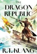 Kuang Rebecca F.: Dragon Republic Collector´s Edition