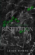 Rivers Leigh: Restitution
