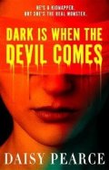 -: Dark is When the Devil Comes