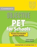 Hashemi Louise: Objective PET for Schools: Practice Test Booklet without Answers