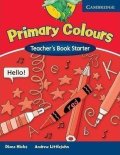 Hicks Diana: Primary Colours Starter: Teacher´s Book