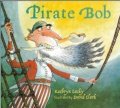 Laskyová Kathryn: Pirate Bob