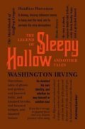 Irving Washington: The Legend of Sleepy Hollow and Other Tales