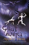Paverová Michelle: Chronicles of Ancient Darkness 6: Ghost Hunter
