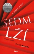 Kay Elizabeth: Sedm lží