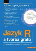 Veselý Petr: Jazyk R a tvorba grafů