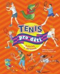 : Tenis pro děti - Trénink v obrazech
