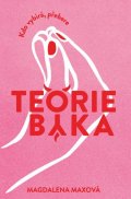 Maxová Magdalena: Teorie býka