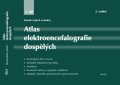 Vojtěch Zdeněk: Atlas elektroencefalografie dospělých 1. díl