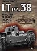 Francev Vladimír: LT vz. 38 tank, který se povedl - Rodinný poltrét