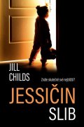Childs Jill: Jessičin slib