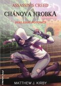 Kirby Matthew J.: Chánova hrobka