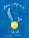 Sís Petr: Pilot a Malý princ - Život Antoina de Saint-Exupéryho