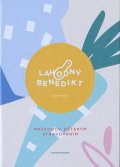 Stránská Denisa: Lahodný Benedikt - Průvodce dětských stravováním od 0-3 let
