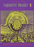 Miška Jan Johann Jaroslav: Tajemství prasíly 1 (Zapomínání) - O dračích žilách a planetární síti život